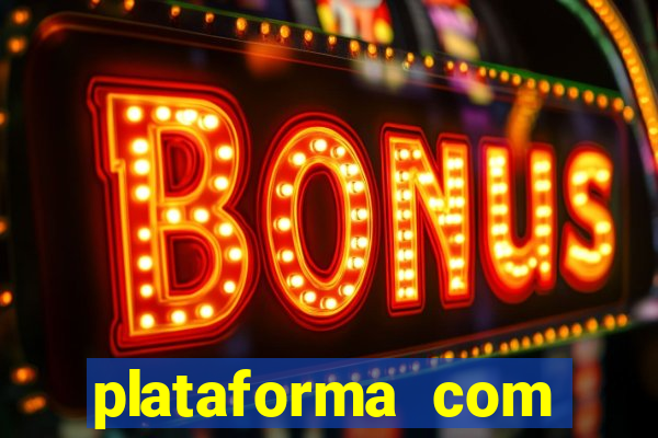 plataforma com bonus de cadastro saque free